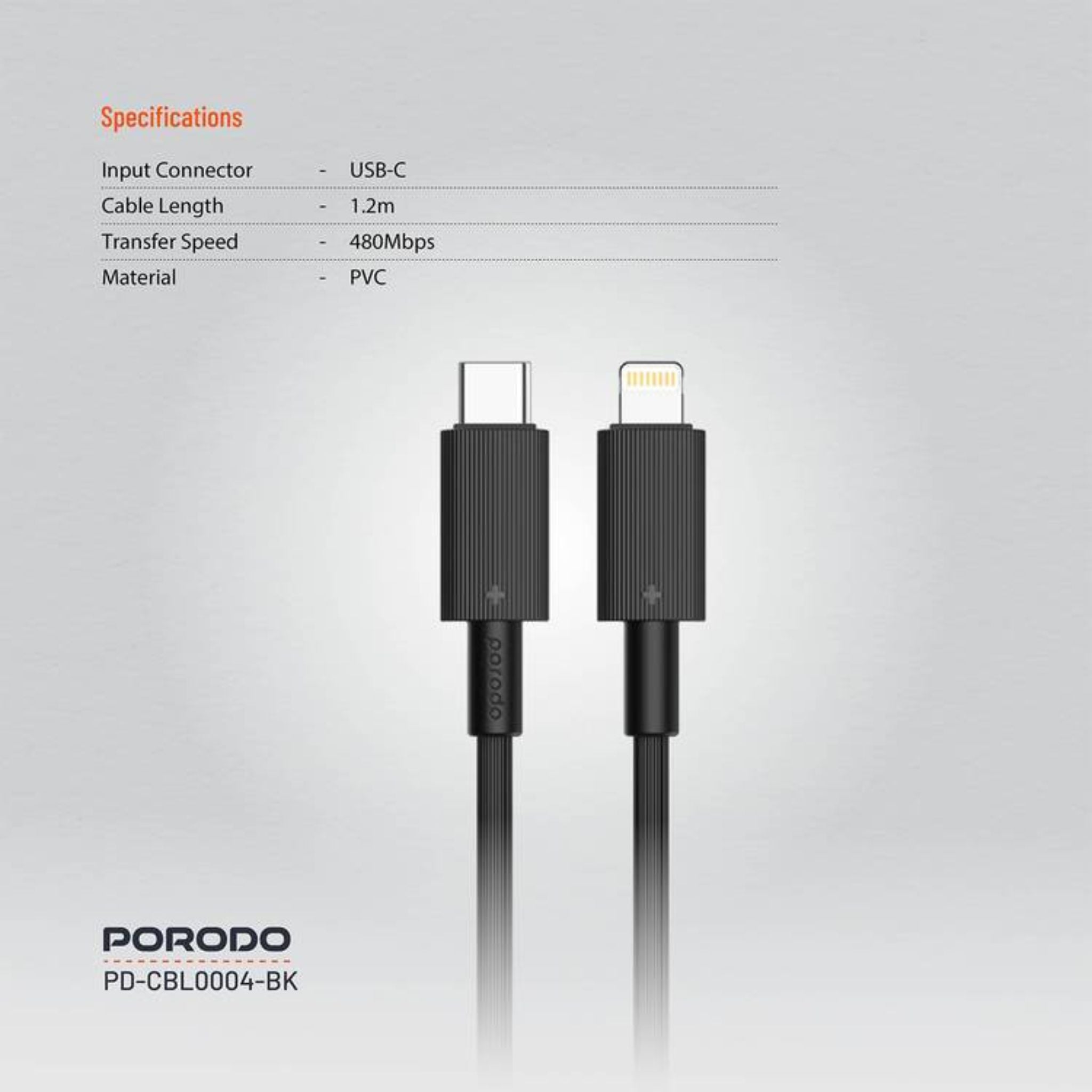 Porodo USB-C to Lightning PVC Cable, 480Mbps Transfer Speed, PD 27W, More than 15000 Bends Life Span, 1.2m Cable Length, Tangle Free - Black